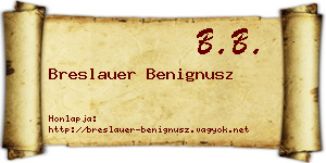 Breslauer Benignusz névjegykártya
